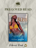 Bliss by Fiona Zedde | Pre-Loved Hardcover