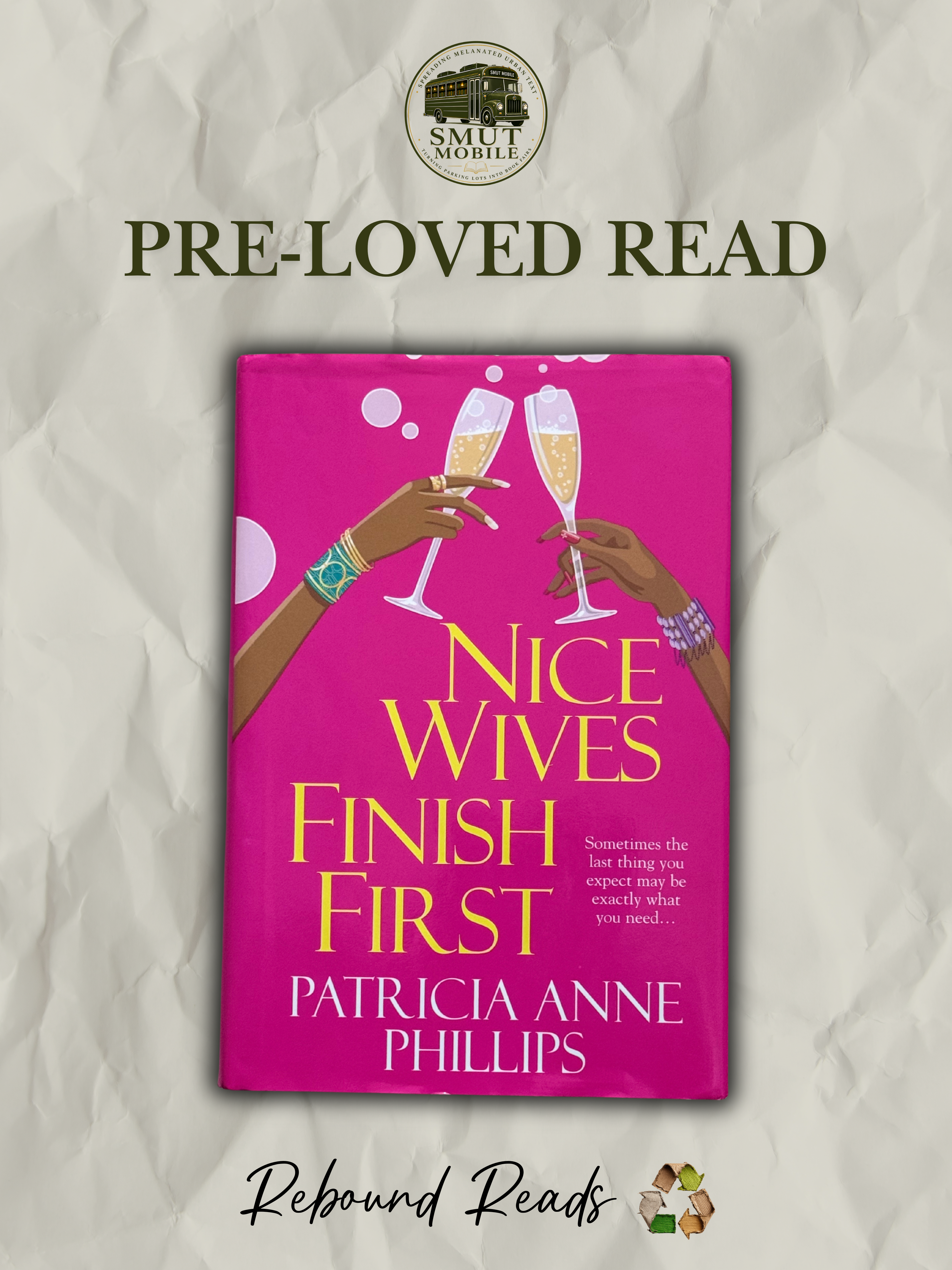 Nice Wives Finish First by Patricia Anne Phillips | Pre-Loved Hardcover
