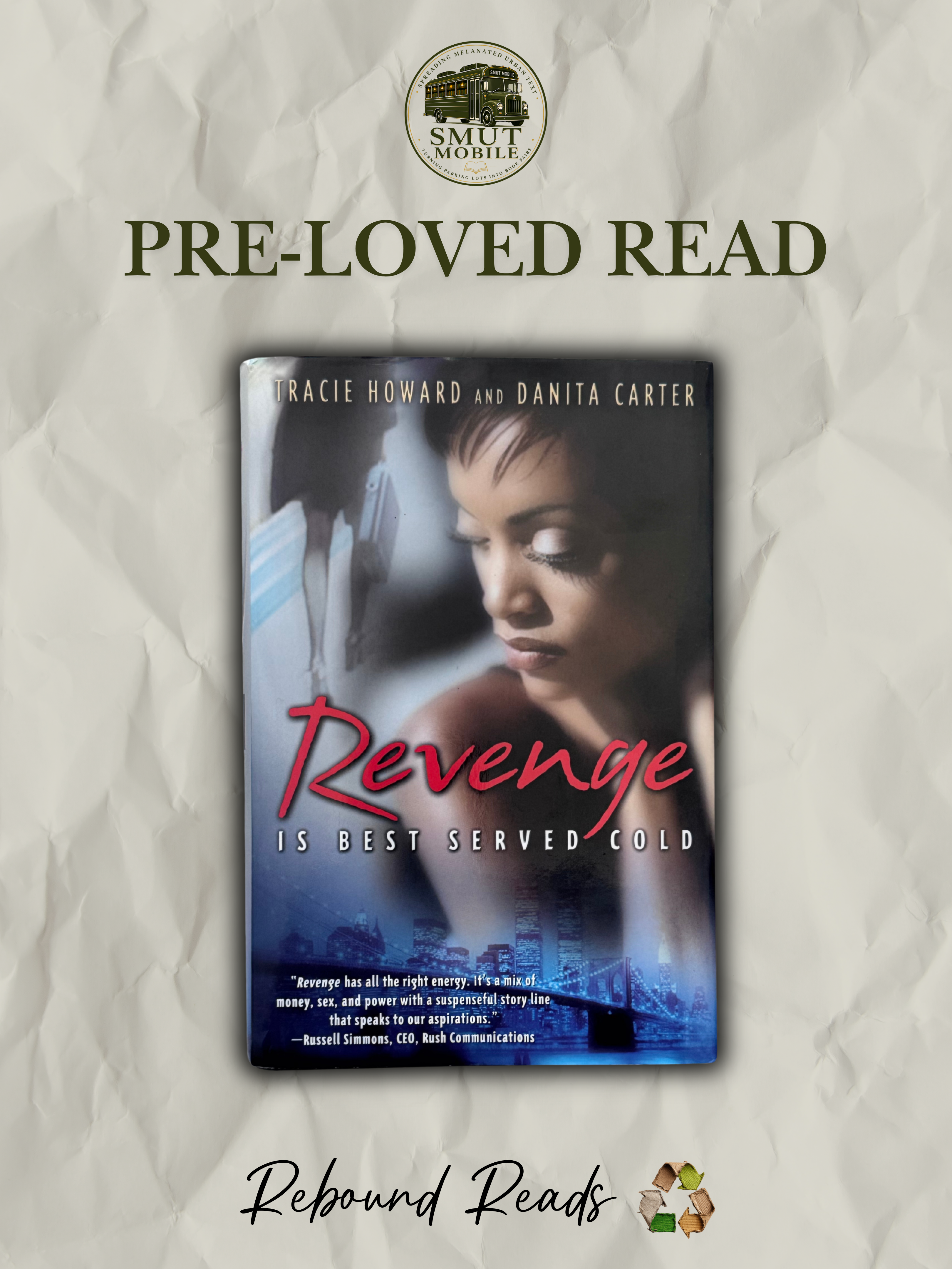 Revenge Is Best Served Cold by Tracie Howard & Danita Carter | Pre-Loved Hardcover